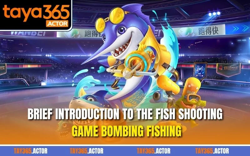Brief introduction to the fish shooting game Bombing Fishing