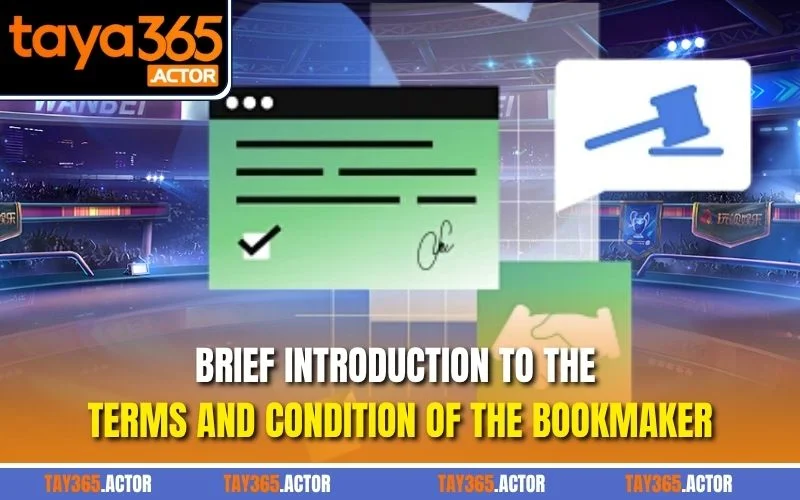 Brief introduction to the terms and condition of the bookmaker