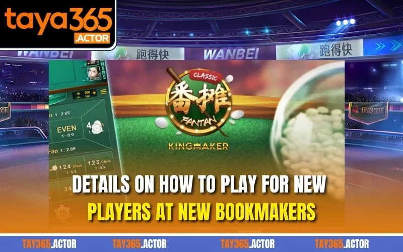 Details on how to play for new players at new bookmakers