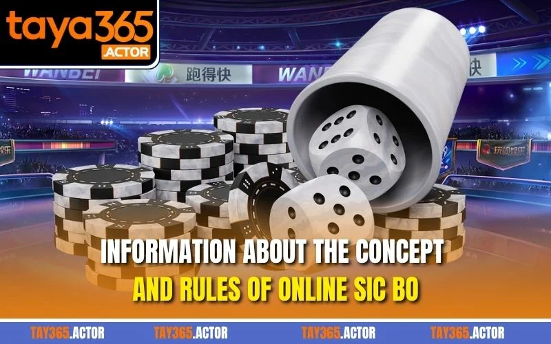 Information about the concept and rules of online Sic Bo