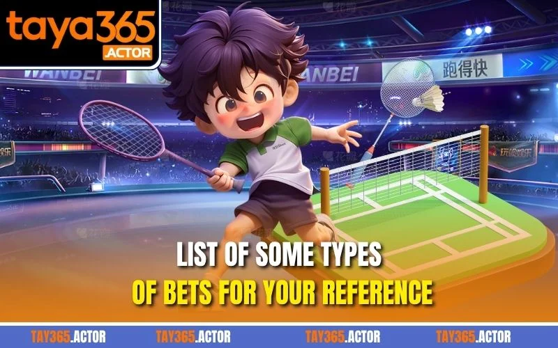 List of some types of bets for your reference