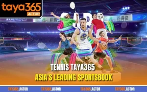 Tennis TAYA365 - Asia's Leading Sportsbook